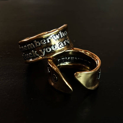 Remember Who the Fuck You Are Remember Ring