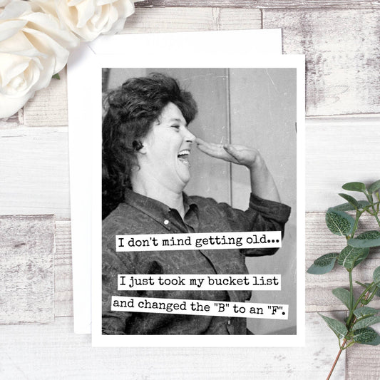 Raven's Rest Studio - I Don't Mind Getting Old... Birthday Card. 585