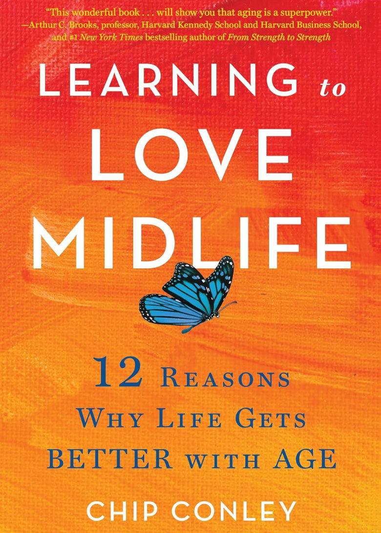 Learning to Love Midlife